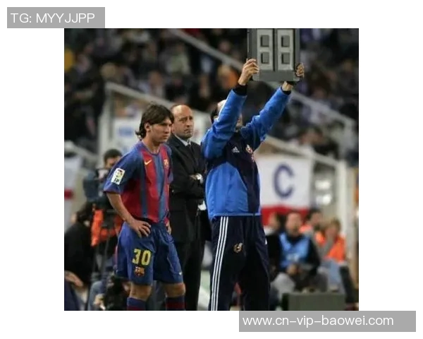 梅西传奇之路起航22年前今日16岁小将首次亮相巴萨一线队