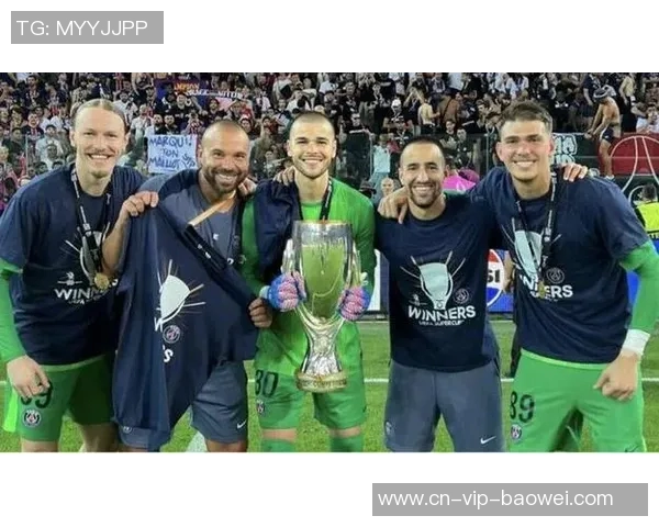 舍瓦利耶自信提升期待为巴黎贡献更多精彩表现